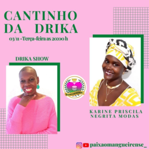 Cantinho da Drika Paixao angueirense