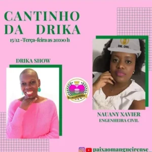 Cantinho da Drika Paixao angueirense