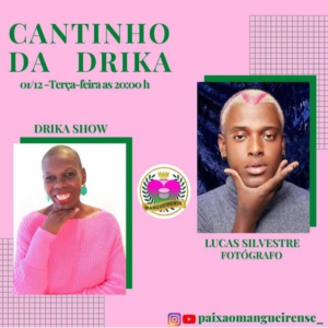 Cantinho da Drika Paixao angueirense